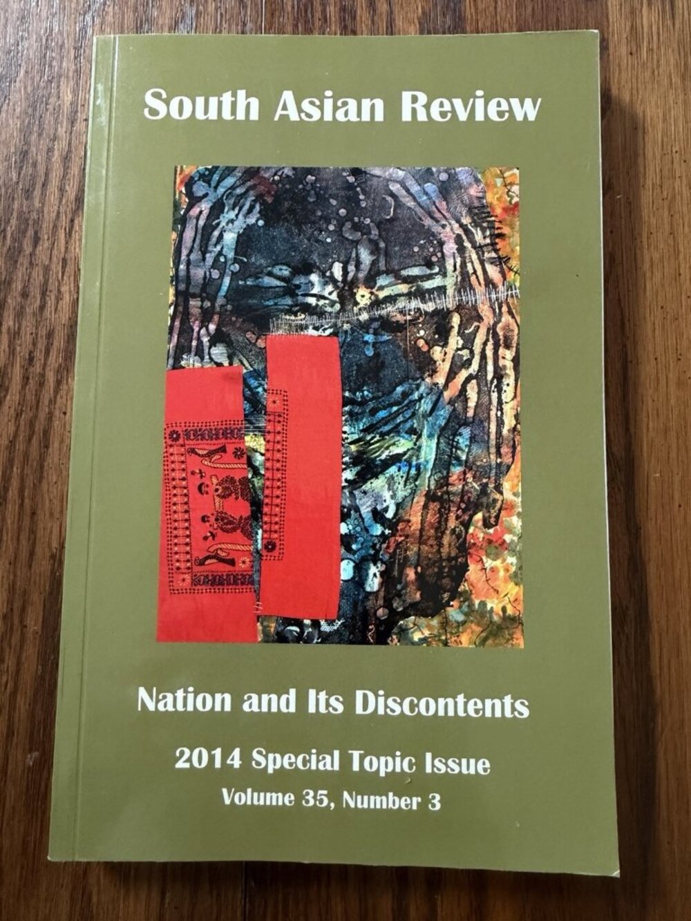 South Asian View 2014 Volume 35 No. 3 Nation And Its Discontents
